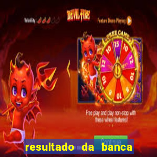 resultado da banca sonho real